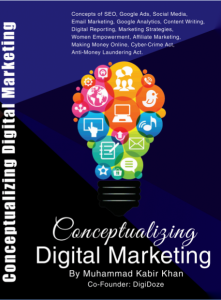 Conceptualizing Digital Marketing by Muhammad Kabir Khan